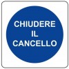 Cartello obbligo chiudere il cancello 270x270