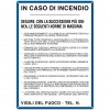 Cartello norme di comportamento in caso di incendio