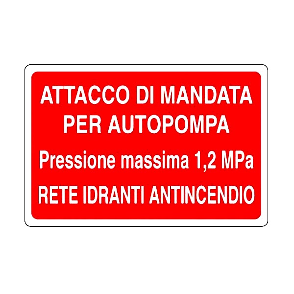 Cartello di segnalazione mandata di attacco autopompa