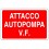 Cartello di segnalazione attacco autopompa