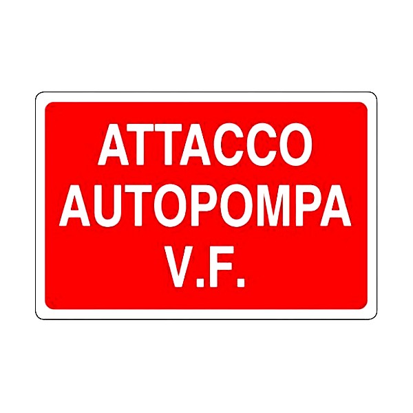 Cartello di segnalazione attacco autopompa