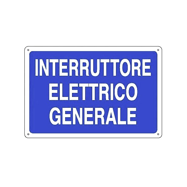 Cartello di segnalazione interruttore elettrico generale