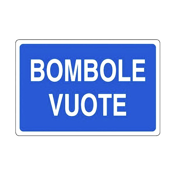 Cartello di segnalazione bombole vuote