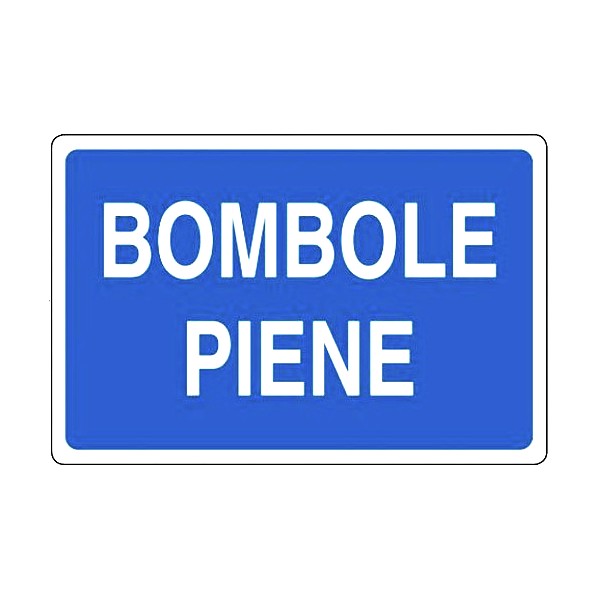 Cartello di segnalazione bombole piene