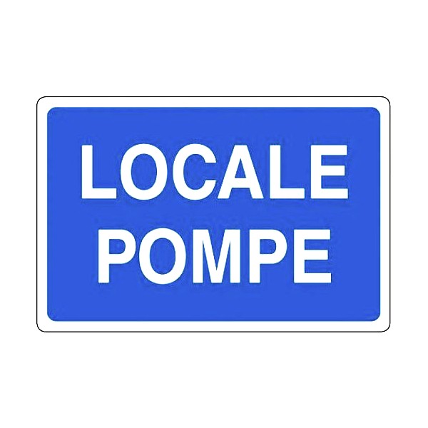 Cartello segnalatore locale pompe