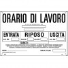 Cartello informativo orario di lavoro